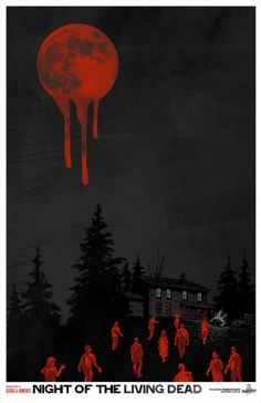 the poster for night of the living dead shows people walking in front of a red moon