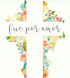 a cross with flowers on it and the words,'true por amer '