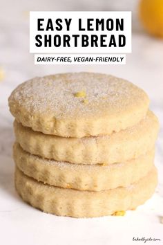 lemon shortbread cookies stacked on top of each other with the words easy lemon shortbread