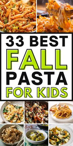 the best fall pasta for kids that are easy to make, delicious and tasty