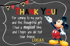 a mickey mouse birthday thank card with the words thank you for coming to my party and the thought gift i had as marginal time and i hope you did not