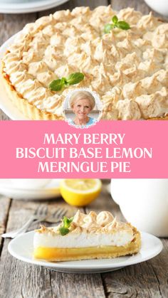 Mary Berry Biscuit Base Lemon Meringue Pie Biscuit Base Recipe, Lemon Pie Recipe Condensed Milk, Fluffy Meringue, Meringue Topping, Lemon Pie Recipe, Mary Berry Recipe, Meringue Pie Recipes, Food Traditional, Berry Recipes