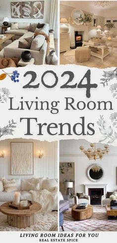 says 2024 living room trends with 4 images of living rooms with couches sofas pouf tables mirrors wall art ceiling lights living room decor candles below says living room ideas for you