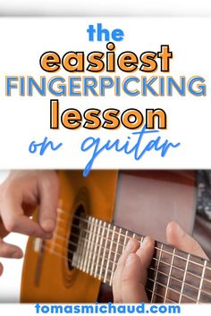 the easy fingerpicking lesson on guitar