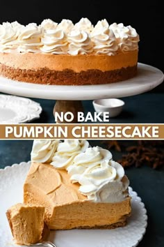 no bake pumpkin cheesecake on a white plate with the words, no bake pumpkin cheesecake