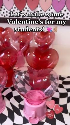 valentine's day greetings for students with heart - shaped gummy balls and candy