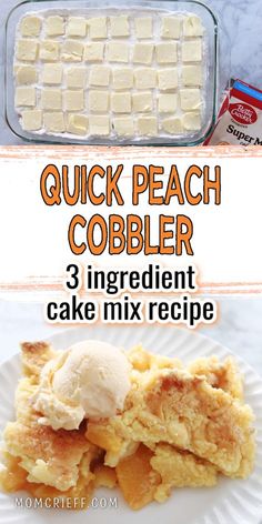 three ingredient quick peach cobbler cake mix recipe