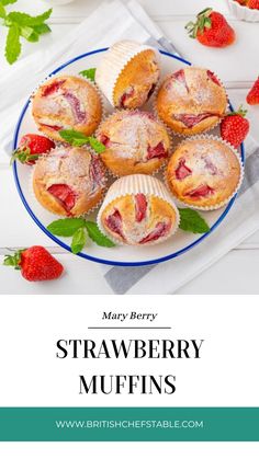 Mary Berry Strawberry Muffins Assorted Muffins, Mary Berry Desserts, Berry Desserts, Strawberry Muffin Recipes, British Bake Off Recipes, Bake Off Recipes, Chefs Recipes