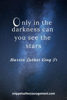 a quote from martin luther king on the night sky with stars in the background and an inscription