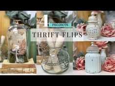 there are four different glass jars with flowers in them and the words thrift flips