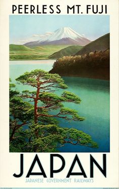 an advertisement for the japanese government's mt fuji, featuring a lone tree in front of a mountain lake