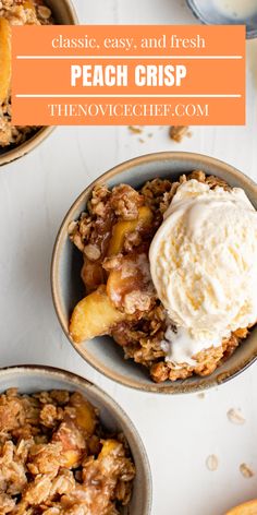 three bowls filled with peach crisp and ice cream