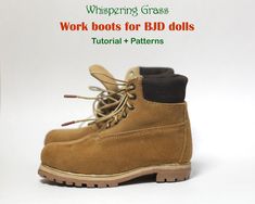 a pair of brown boots with the words work boots for bjd dolls