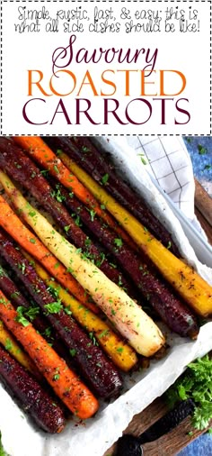 roasted carrots with parsley on top in a white dish and text overlay that reads savory roasted carrots