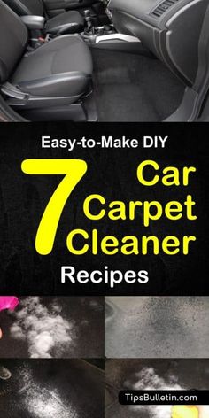 the interior of a car that has been cleaned with 7 easy - to - make diy car carpet cleaner recipes