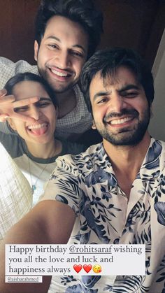 two men and a woman taking a selfie with the caption happy birthday @ rohreat wishing you all the love and luck and happiness always