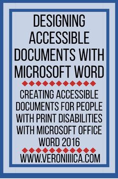 a poster with the words designing accessible documents with microsoft word