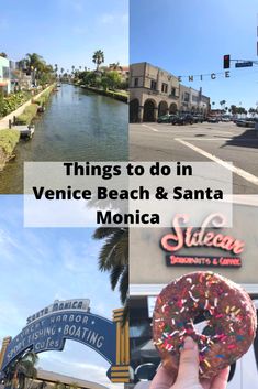 a collage of photos with the words things to do in venice beach and santa monica