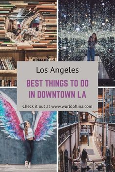 los angeles's best things to do in downtown la