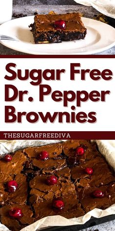 chocolate brownies with cherries on top and the title overlay reads sugar free dr pepper brownies