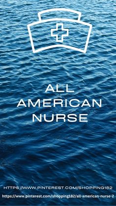 an all american nurse poster with the words,'all american nurse'in white