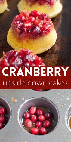 Mini cranberry orange upside down cakes are a fun, personal holiday treat. Individual mini cakes are topped with fresh cranberries for a festive, holiday dessert. Orange Cranberry Desserts, Upside Down Cakes, Holidays Recipes, Winter Dessert Recipes, Sweet Treats Desserts, Cheesecake Pie