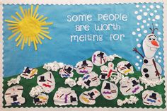 some people are worth melting for bulletin board with snowmen and sun in the background