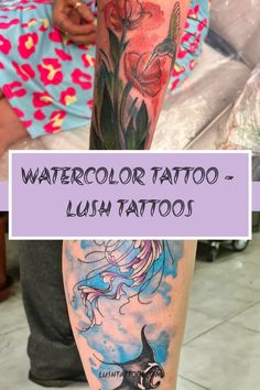 watercolor tattoo - lush tattoos