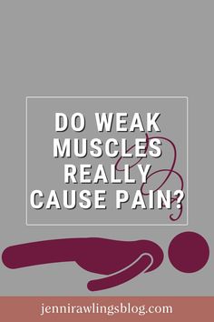 If a muscle is weak, does that mean we're more likely to have pain? For example... Do weak hip flexors cause hip pain? Does a weak core cause back pain? Do weak glutes cause knee pain? It's common to hear pain blamed on weak muscles. But in general, muscle weakness is not a sole factor for any pain Weak Glutes, Weak Core, Muscle Knots, Yoga Movement, Yoga Books, Hip Flexors, Muscle Weakness, Teaching Yoga