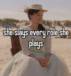 a woman sitting in a chair on the beach wearing a white dress and straw hat she says she stays every role she plays