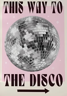 this way to the disco poster is in black and white