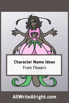 the character name ideas for children's flower powerpoint slideshows are included