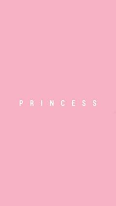 a pink background with the word princess written in white on it's left side