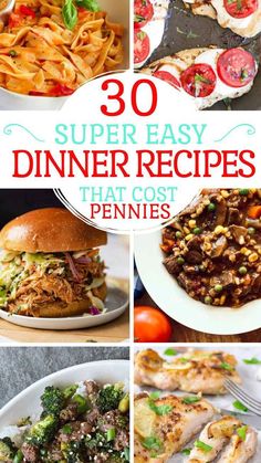 30 super easy dinner recipes that cost pennies