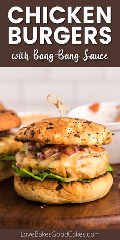 Chicken Burgers with Bang-Bang Sauce Sauce For Chicken Burgers, Stay Fit Mom Bang Bang Chicken Bake, Chicken Burger In Oven, Chicken Parm Smash Burger, Ground Chicken Burgers In Oven, Bang Bang Sauce