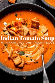 This Indian Tomato Soup is not your average tomato soup recipe! Made with warm and vibrant Indian spices and topped with homemade naan croutons and a Greek yogurt sauce, it’s a silky smooth vegetarian meal that comfort food fanatics will love. Soup Recipes Noodle, Soup Tomato, Soup Indian, Soup Recipes Spicy, Soup Toppings, Indian Curry Soup, Curry Soup Vegetarian, Indian Soups And Stews, Yogurt Soup