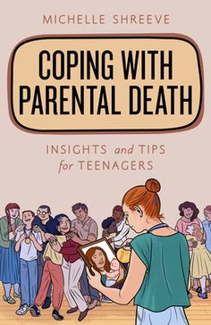 Losing a parent at any time in one's life is difficult, but losing a parent when a teenager brings its own distinct challenges. Coping with Parental Death: Insights and Tips for Teenagers offers compassionate support for anyone struggling with the death of one or both of their parents. Through the stories of other teenagers who have lost a parent-as well as the author herself who lost her mother at a young age-you will see that you are not alone during this difficult time. You will learn Valuab Life Is Difficult, Books Summer, Losing A Parent, Cover Image, Coping Strategies, Books Young Adult, Losing Her, Social Issues, Summer 2022