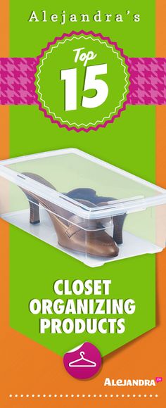 the top 15 closet organizing products