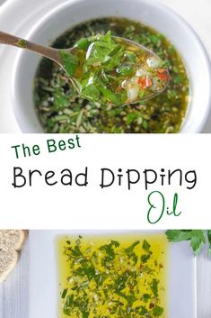 the best bread dipping oil recipe is made with fresh herbs and nourishment