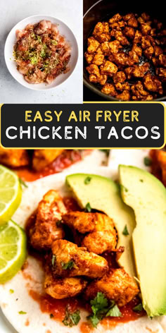 easy air fryer chicken tacos with avocado and lime