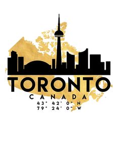 the toronto skyline in black and gold on a white background with text that reads toronto, canada