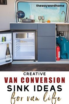 an rv kitchen with the words creative van conversation sink ideas for your life on it