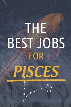 the best jobs for pisces