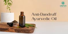 Best Anti-Dandruff Ayurvedic Oils Ayurvedic Oil, Flaky Scalp, Anti Dandruff, Dandruff, Try It, Good Things