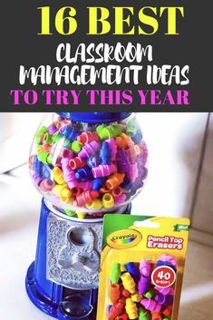 a gummy machine with the words 16 best classroom management ideas to try this year