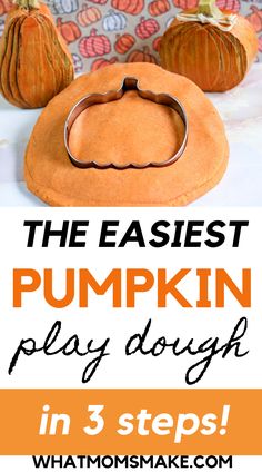 an easy pumpkin play dough recipe with 3 steps to make it in the fall or halloween season