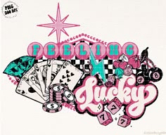 the word lucky written in pink and blue with lots of different items around it on top of a white background