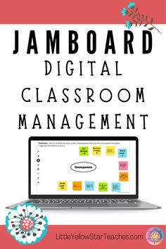 a laptop computer sitting on top of a desk with the words, jamboard digital classroom management