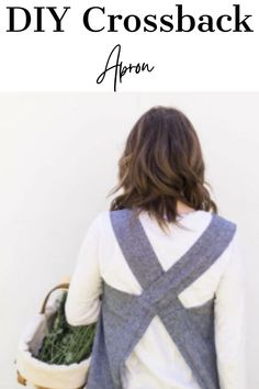 the back of a woman's sweater with text overlay that reads diy crossback apron