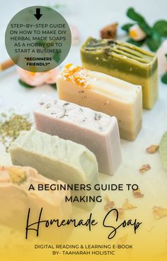 the beginner's guide to making homemade soap by tarara houstic